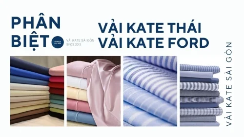 PHÂN BIỆT VẢI KATE LỤA THÁI VÀ VẢI KATE FORD